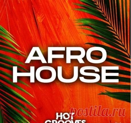 Hot Grooves – Afro House Sample Pack [Hot Grooves Samples] — Afro House 2026 Professional production release of Afro House Sample Pack by Hot Grooves on Hot Grooves Samples. High-quality archive features official audio loops, one-shots, synth presets, and MIDI files in 24-bit WAV format, verified file breakdown, and expert sound design review.   Artist: Hot Grooves Title: Afro House Sample Pack Record Label: Hot Grooves Samples Catalog #: HG-AFH01 Style / Genre: Afro House...