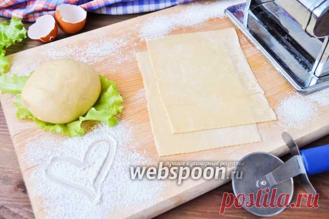 Тесто для лазаньи рецепт с фото, как приготовить на Webspoon.ru