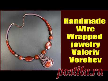 Handmade wire jewelry Valeriy Vorobev. Wire Wrapped Stone necklace Pendant.