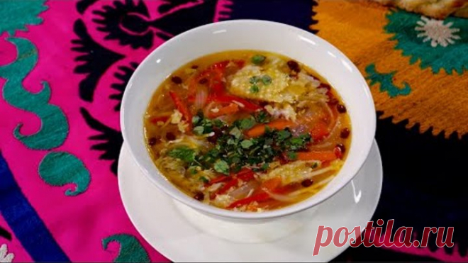 Полузабытое узбекское блюдо Угро-Ош! Простое, вкусное, милое, домашнее! Сталик Ханкишиев РенТВ 2022