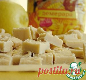 Карамельно-цитрусовый фадж-помадка - кулинарный