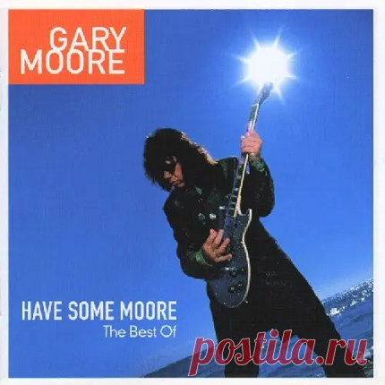 Download Gary Moore - Have Some Moore. The Best Of (2002) FLAC Artist: Gary Moore Tags: FLAC / Compilations / Blues / Rock Album: Have Some Moore. The Best Of Genres: Hard Rock, Blues Rock Bitrate: 16 bit / 44.1 kHz Codec: FLAC (image+.cue) Duration: 01:17:32 + 01:11:41 Size: 1.04 GB