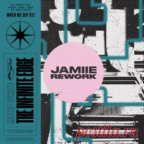 Motip White - The Infinite Edge (JAMIIE Rework)