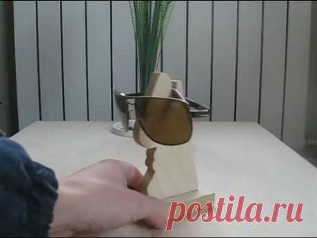 Подставка для очков - Поделки своими руками