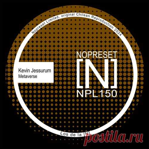Kevin Jessurum – Metaverse [NPL150]