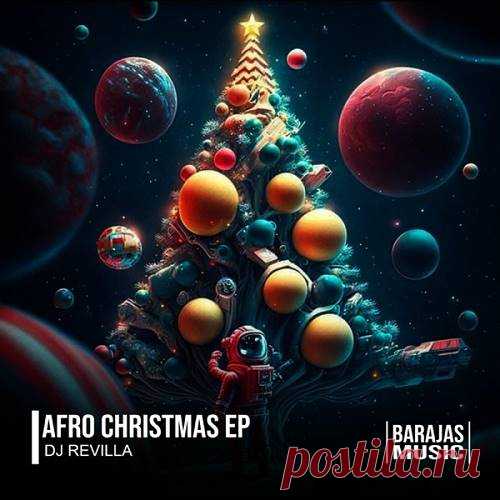 Dj Revilla - Afro Christmas