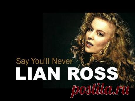 Lian Ross - Say You'll Never ( Lyric Video ) 2014 - YouTube