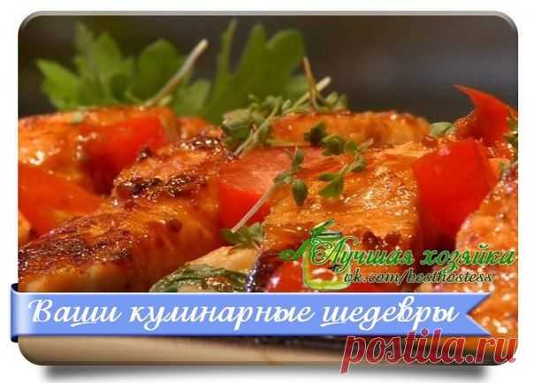 ЛУЧШАЯ ХОЗЯЙКА ● Рецепты ● Консервация ● Дом