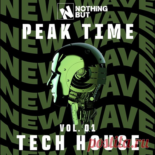 VA – Nothing But… Peak Time Tech House, Vol. 01 [NBPTTH01]