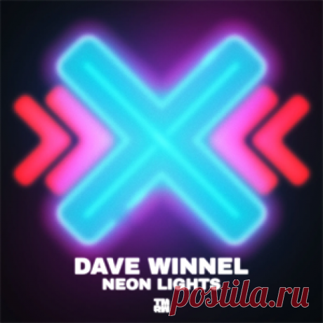 Dave Winnel - Neon Lights (Extended Mix) | 4DJsonline.com