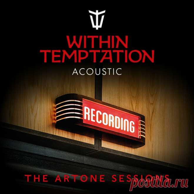 Within Temptation - The Artone Sessions (EP) (2024) 320kbps / FLAC
