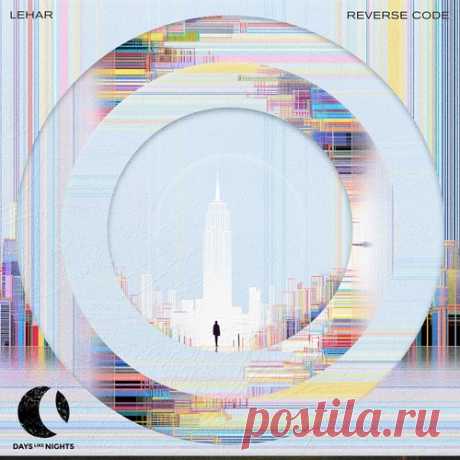 Lehar – Reverse Code [DLN079] Download Free on Musicvibez.News ,Album Daily update. Lehar – Reverse Code [DLN079]