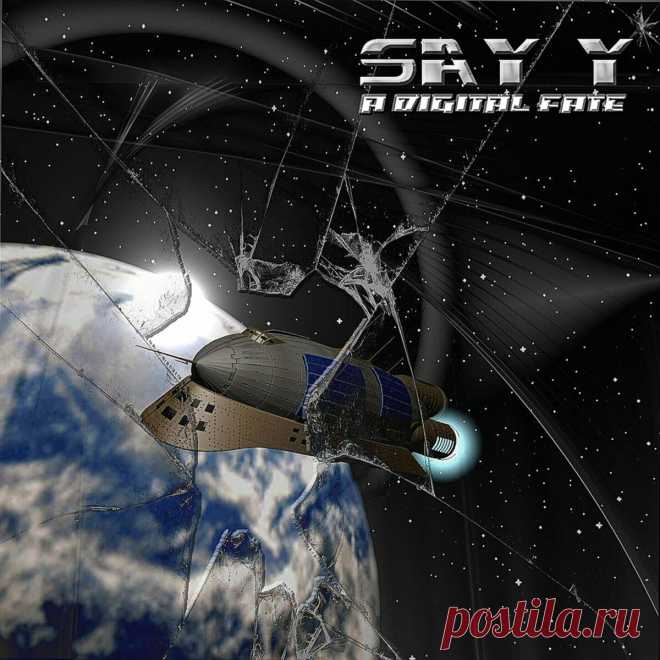 Say Y - A Digital Fate (Remaster 2024) (2024) 320kbps / FLAC