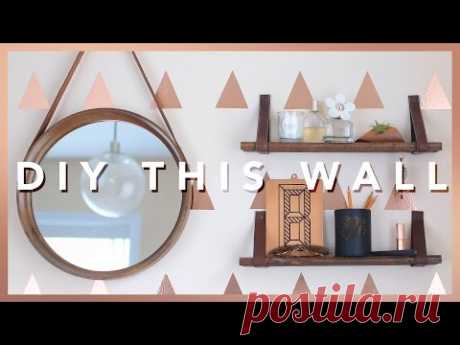 EASY DIY ACCENT WALL & LEATHER STRAP SHELVES | THE SORRY GIRLS
