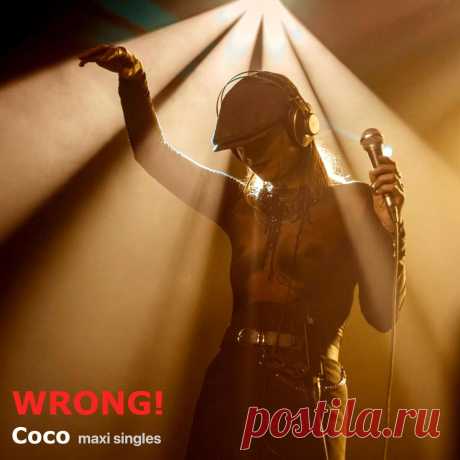 WRONG! - Coco (EP) (2025) 320kbps / FLAC