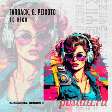 Farback, G. Peixoto - Too High