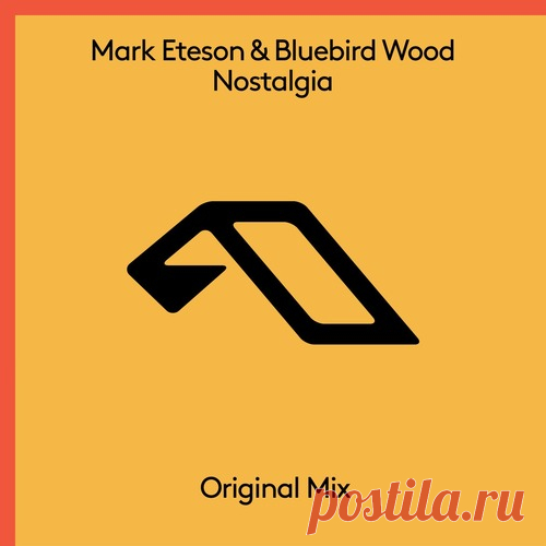 Download Mark Eteson, Bluebird Wood - Nostalgia Label Anjunabeats Styles Trance Date 2024-11-25 Catalog # ANJ987BD Length 5:00 Tracks 1