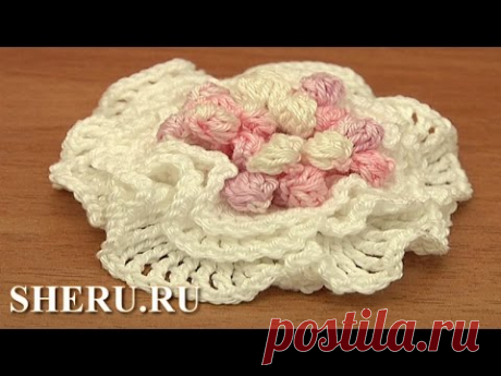 Crochet Ruche Petal 3D Flower Урок 84 Рюши в виде лепестков