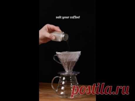 Salt Your Coffee!
