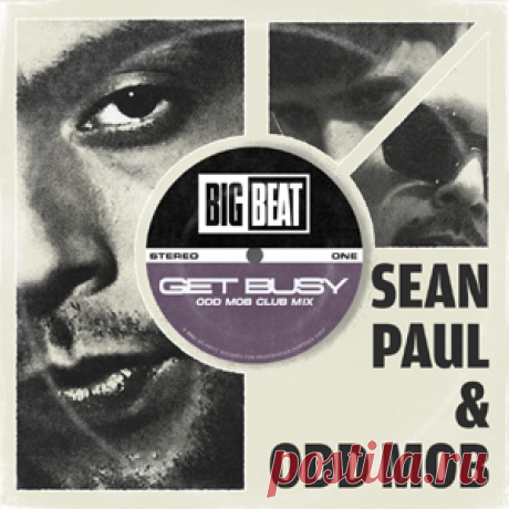 Sean Paul, Odd Mob - Get Busy (Odd Mob Extended Club Mix) | 4DJsonline.com
