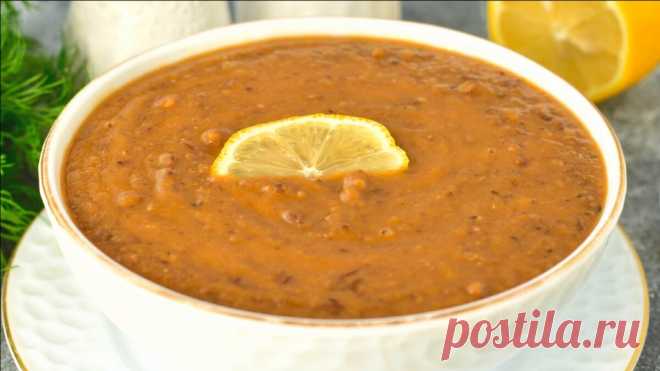 Чечевичный суп за 20 минут. Турецкая кухня. Вкусный и полезный рецепт | ЧТО ГОТОВИТЬ | Яндекс Дзен