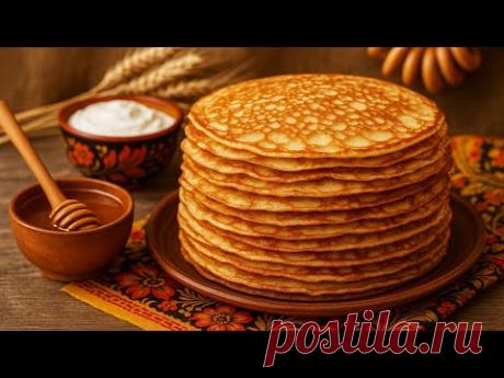 Масленица совсем скоро — лучший РЕЦЕПТ БЛИНОВ НА МОЛОКЕ как в детстве.