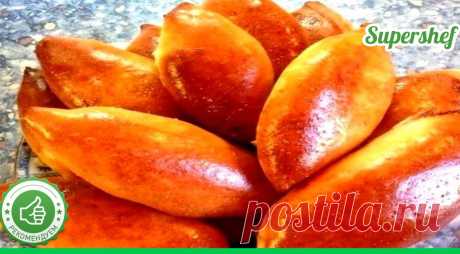 Вкуснейшие пирожки на дрожжевом тесте - СУПЕР ШЕФ