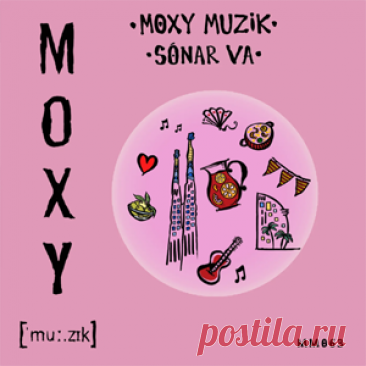 Various Artists - Moxy Muzik Sonar VA | 4DJsonline.com