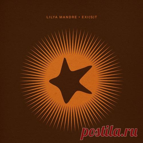 Lilya Mandre – Exi (s) t [CRM338D] free download mp3 music 320kbps