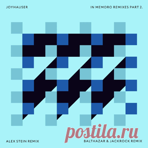Joyhauser - In Memoro Remixes Part 2 | 4DJsonline.com