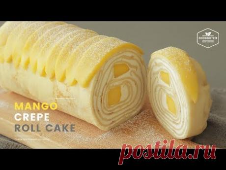 망고💛 크레이프 롤케이크 만들기 : Mango Crepe Roll Cake Recipe : マンゴークレープロールケーキ | Cooking tree