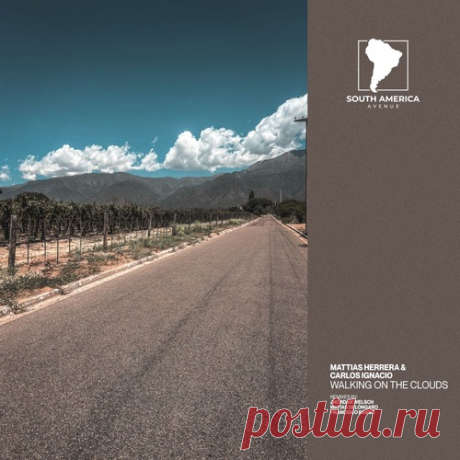 Download Mattias Herrera, Carlos Ignacio - Walking on the Clouds Carlos Ignacio - Walking on the Clouds Carlos Ignacio - Walking on the Clouds South America Avenue South America Avenue