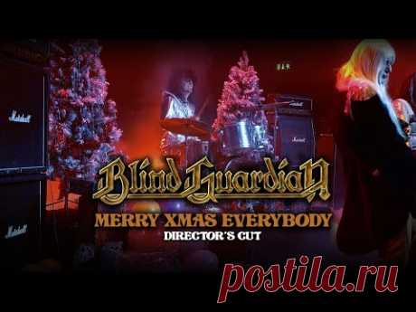 BLIND GUARDIAN - Merry Xmas Everybody | Director's Cut 2022 (OFFICIAL MUSIC VIDEO)