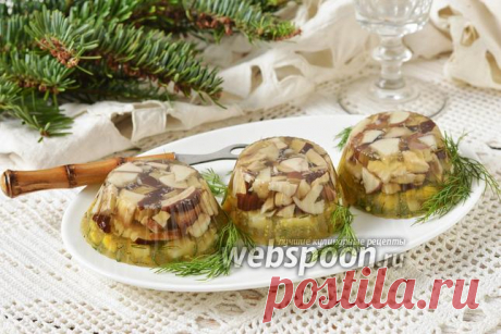 Грибной студень рецепт с фото, как приготовить на Webspoon.ru