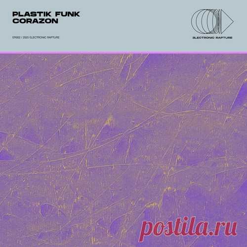 Plastik Funk - Corazon (Extended Mix) free download mp3 music 320kbps