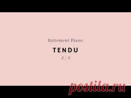 Ballet Music - Tendu I (2/4)