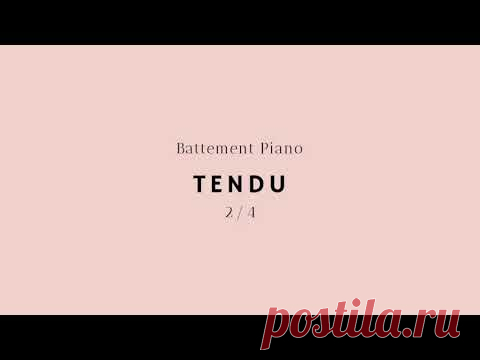Ballet Music - Tendu I (2/4)
