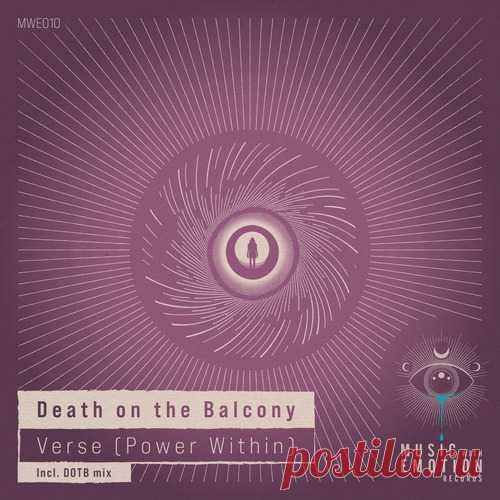 Death on the Balcony – Verse (Power Within) [MWE010] free download mp3 music 320kbps