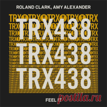 Roland Clark, Amy Alexander - Feel It | 4DJsonline.com