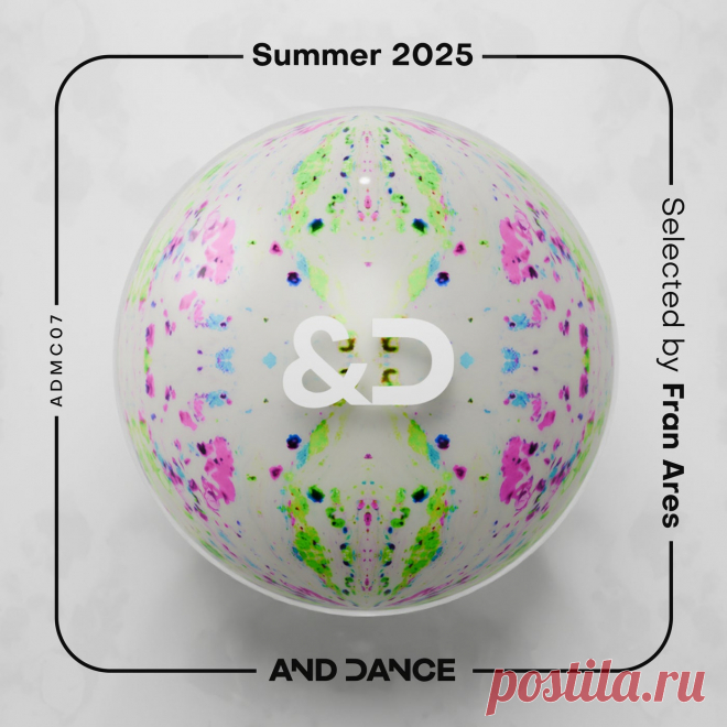 VA - Summer 2025 Selected by Fran Ares ADMC07 » MinimalFreaks.co