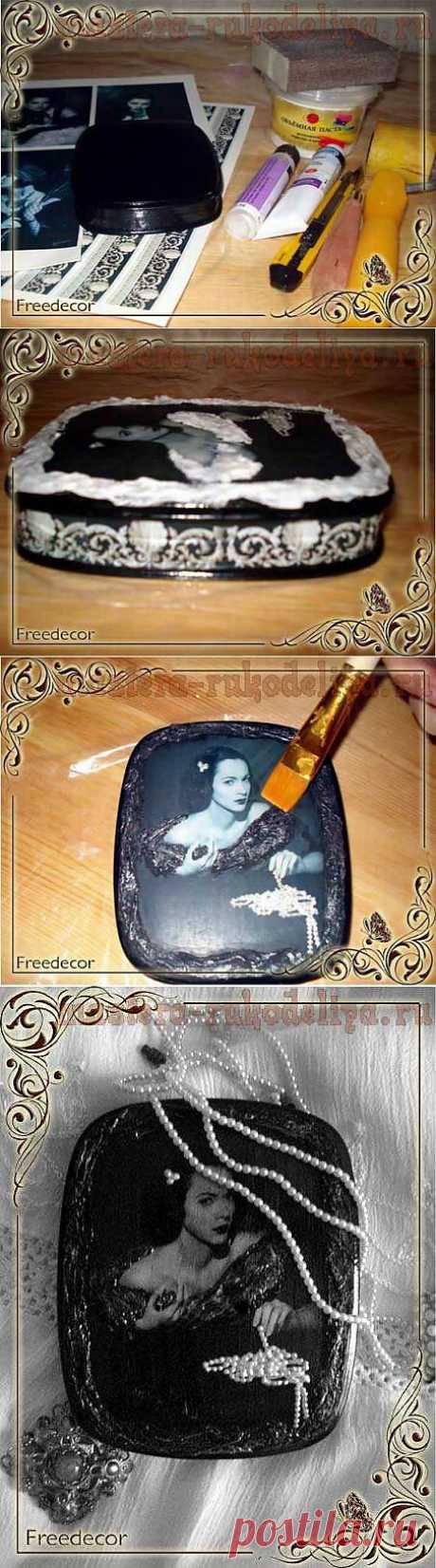 Мастера рукоделия - рукоделие для дома. Бесплатные мастер-классы, фото и видео уроки - Мастер-класс по декупажу по дереву: Шкатулка в ретро стиле «Леди Гамильтон»