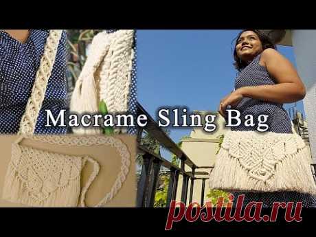 How To Make DIY MACRAME SLING BAG II কীভাবে MACRAME SLING BAG বানাবেন? - YouTube