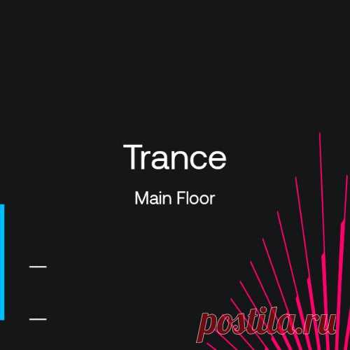 Beatport Dancefloor Essentials 2024 Trance Main Floor » MinimalFreaks.co