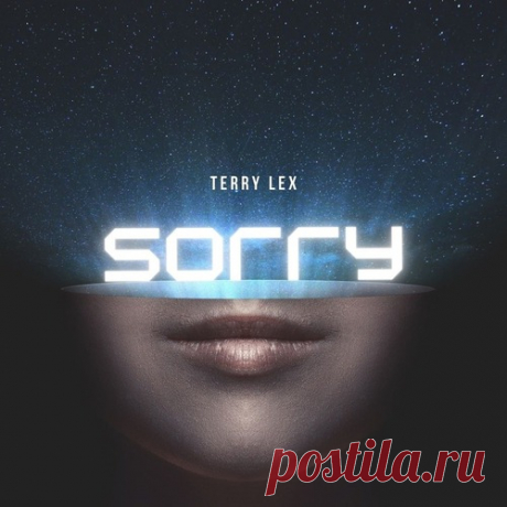 Download Terry Lex - Sorry (Extended Mix) Label Push On Music Styles Tech House Date 2024-12-06 Catalog # 3617664221022 Length 5:19 Tracks 1