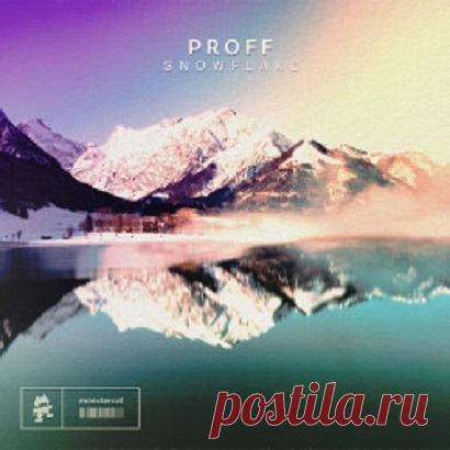 Download PROFF - Snowflake - Musicvibez Label: Monstercat Catalog: Released: 28.05.2024 Type: Single Genre: Electronic, House, Progressive House