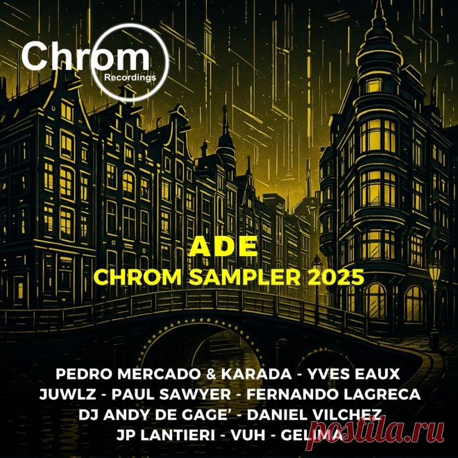 VA - ADE Chrom Sampler 2025 CHROM119 FLAC » MinimalFreaks.co