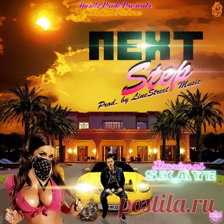 S.K.AYE - Next Step (LineStreet Music Production)