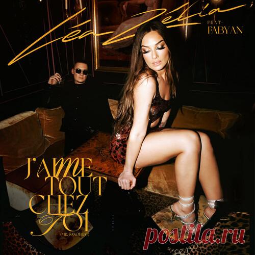 Lea Zelia feat. Fabyan - J'aime Tout Chez Toi | Зима 2025 | Новинки музыки 2025 | Лучшие релизы