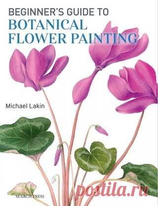 Beginner's Guide to Botanical Flower Painting 2024