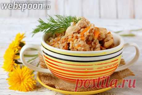Куриное филе с гречкой в мультиварке на Webspoon.ru